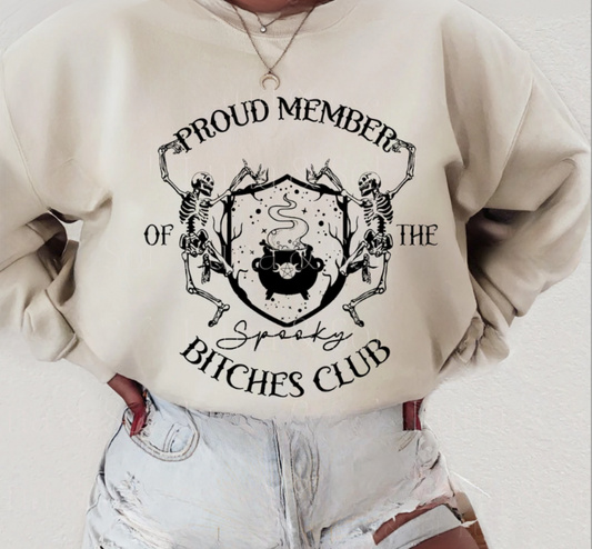 Proud Member of the Bitches Club